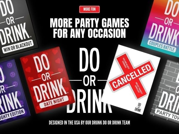 Do or Drink Naughty Edition - The Adult Drinking Game for Spicy Situations - Fun Party Games for Adults with 250 Cards - Great for Game Night, Pre Games, After Parties, and More