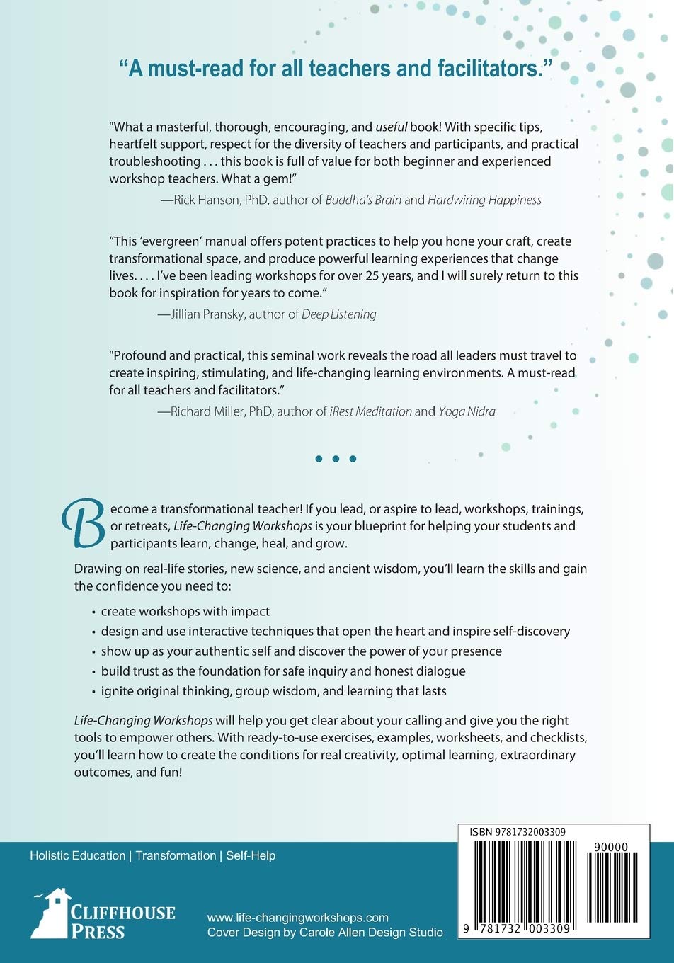 Designing & Leading Life-Changing Workshops: Creating the Conditions for Transformation in Your Groups, Trainings, and Retreats